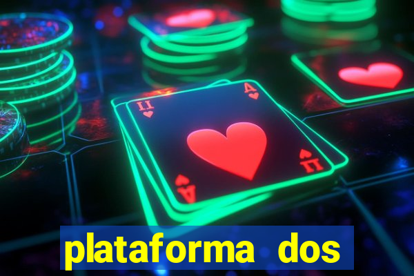 plataforma dos famosos jogos